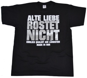 T-Shirt Alte Liebe rostet nicht - Trabimotiv G301